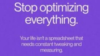 Should we optimize our life?
