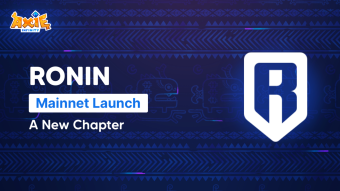 Axie Infinity Launches Ronin Sidechain!