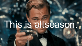 This is altseason.
