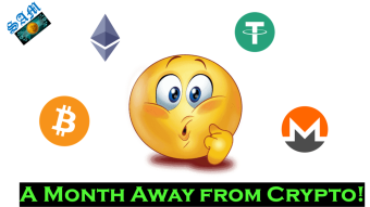 When you Spend a Month Away from Crypto!!