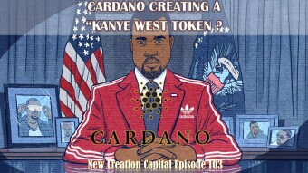 Episode 103: Cardano Creating a Kayne West Coin for The 2020 Presidential Elections?
