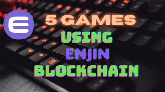 5 Games using the Enjin Blockchain