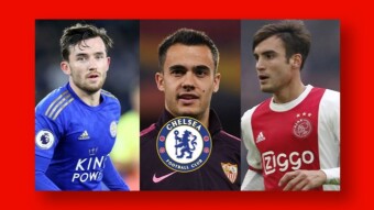 Which Left Back Will Be the Best Fit for Chelsea – Ben Chilwell, Sergio Reguilon or Nicolas Tagliafico?
