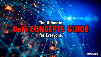 The Ultimate DEFI Concepts Guide for Everyone