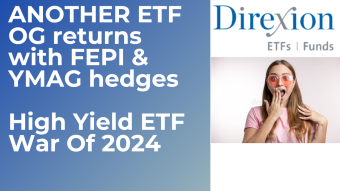 High Yield Gazette ANOTHER ETF OG returns with FEPI, YMAG amplifiers hedges