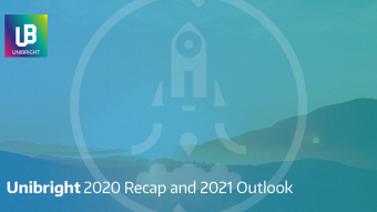 Unibright’s 2020 Recap and 2021 Outlook