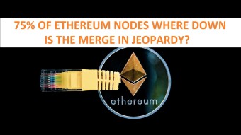 75% of all Ethereum nodes just broke, is the Merge in jeopardy?