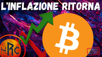 IL RITORNO DELL' INFLAZIONE!!!