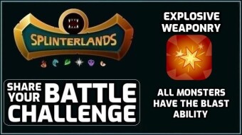 Splinterlands | Explosive Weaponry Battle Challenge