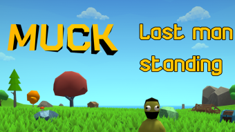 Let’s play Muck: Last man standing