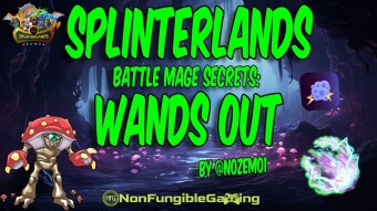 Splinterlands - Battle Mage Secrets: Wands Out!