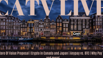 Dash Economics Proposal, Crypto Around the World, Anypay vs. BTC...and more! | CATV LIVE