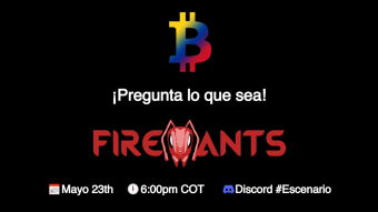¡Pregunta Lo Que Sea! [FireAnts] - CryptoColombia