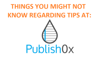 What you might not know about the tip on Publish0x, a feature that even could earn you some money