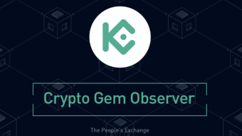 What Is KuCoin Token (KCS) And How Does It Work？| KuCoin Crypto Gem Observer  