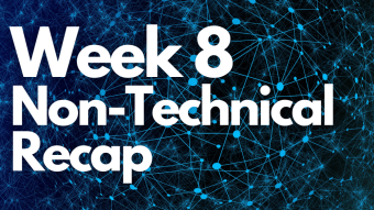 Boot Camp Week 8, Non-Technical Recap