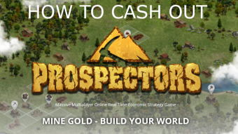 How to Cash out of Prospectors.io