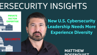 New U.S. Cybersecurity Leadership Needs More Experience Diversity