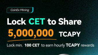 Aprovecha la oportunidad: CoinEx Mining — Bloquea CET para compartir 5.000.000 TCAPY