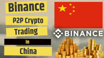 P2P Trading by Binance in China