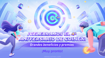 CoinEx | 4to Aniversario de CoinEx “Together 4ever”: ¡Recompensas increíbles están por llegar!