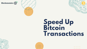 How to Speed Up Bitcoin Transactions