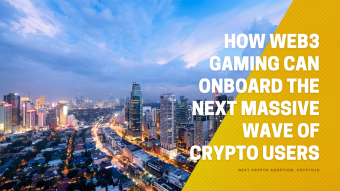 How Web3 gaming can onboard the next massive wave of crypto users