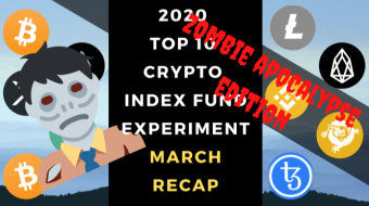 EXPERIMENT - Tracking 2020 Top Ten Cryptocurrencies – Month Three - UP +7%