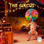 Blockchain Music Series: ‘тнє ¢ιя¢υιѕ’ | Funky Jazzy Circus Theme Music