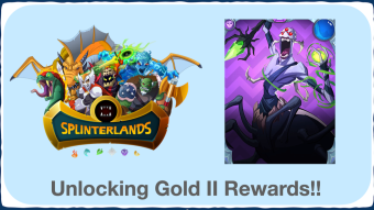 Writing Challenge Day 8- Splinterlands: Unlocking Gold II League!