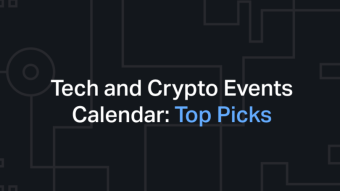 Tech and Crypto Events Calendar: Top Picks