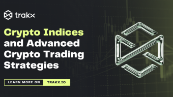 Trakx: Crypto Indices and Advanced Crypto Trading Strategies