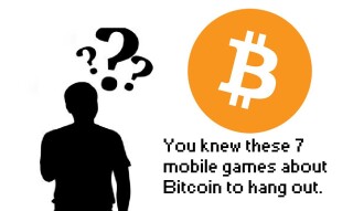 You knew these 7 mobile games about Bitcoin to hang out