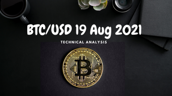 BTC/USD 19 Aug 2021 - What is your view? Bullish or Bearish?