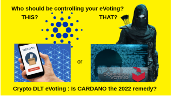 The Future of Evoting 2021 & Beyond: CARDANO dPoS eVoting with Secure IDs? Voter Survival Checklist Attached