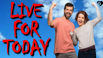 Live For Today: A Motivational Reflection.