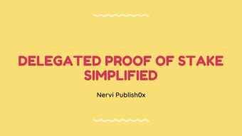 Delegated Proof of Stake simplified