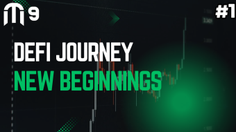 New Beginnings | DeFi Journey #1