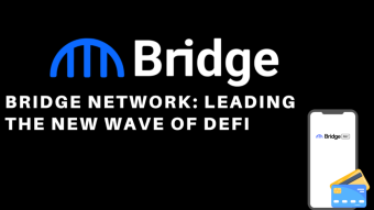 Bridge Network - Leading the new wave of DeFi