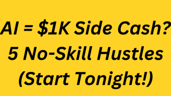 5 AI Side Hustles in 2025 That Make $500–$2K/Month (No Skills Needed – Start Today!)