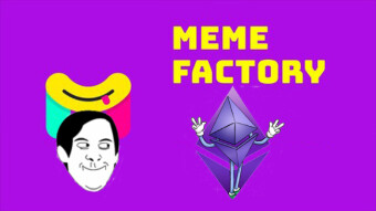 Meet and earn money with Meme Factory, the decentralized market for memes based on Ethereum smart contracts