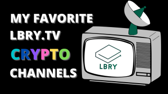 My Top Crypto Lbry Channels - List 1