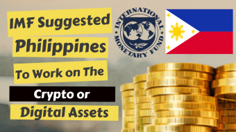IMF Suggested Philippines To Work On The Crypto or Digital Assets