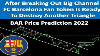 After Breaking Channel FC Barcelona Fan Token Ready To Destroy Triangle | BAR Price Prediction 2022