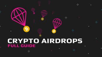Full Guide On Crypto Airdrops