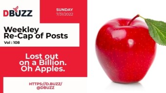 Recap of this Week's Posts by D.Buzz Vol.108