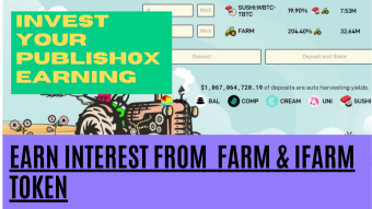 Interest on Publish0x Earning’s Farm & iFarm Token - Invest Fast
