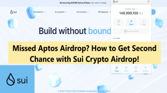 Missed Aptos Airdrop?  How to Get A Second Chance with SUI Crypto Airdrop - The Aptos Competitor