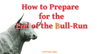 How to Prepare for the End of the Bull-Run