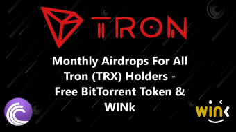 TRON's (TRX) Monthly Airdrops - A Step by Step Guide To Claim Them